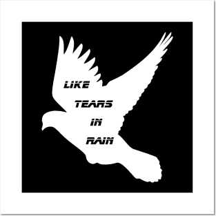 Batty's Dove - Like Tears in Rain Posters and Art